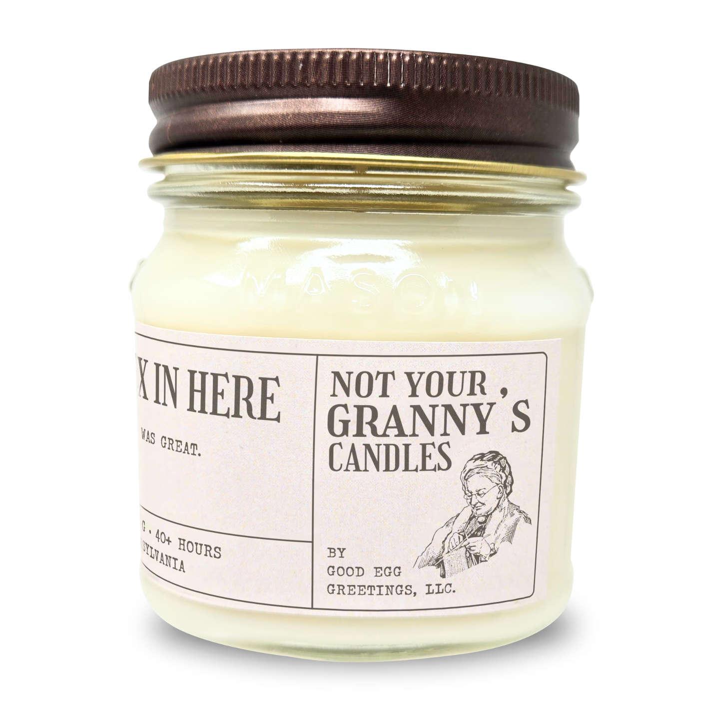 We Just Had S3x In Here - Funny Boyfriend Husband Gift - 8oz Soy Wax Candle