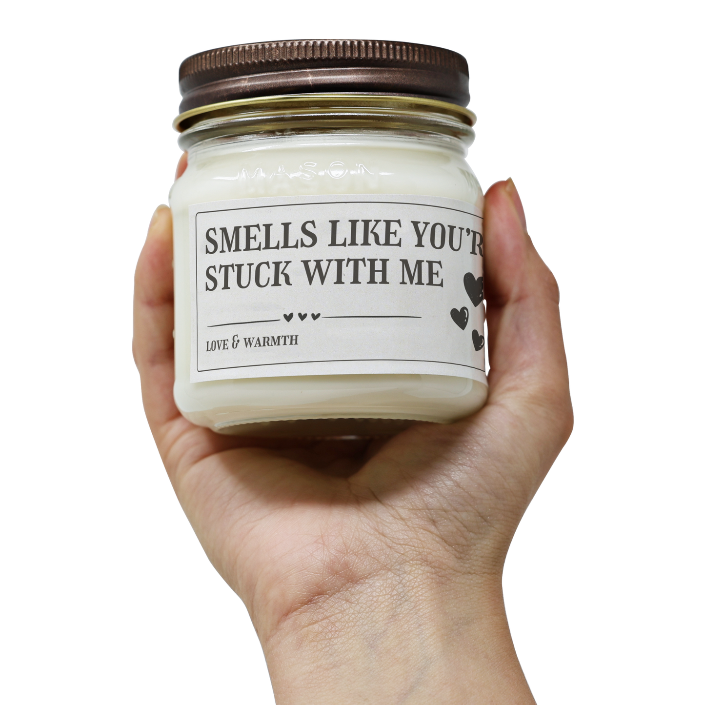 Smells Like You're Stuck With Me - Funny Anniversary Gift - 8oz Soy Candle