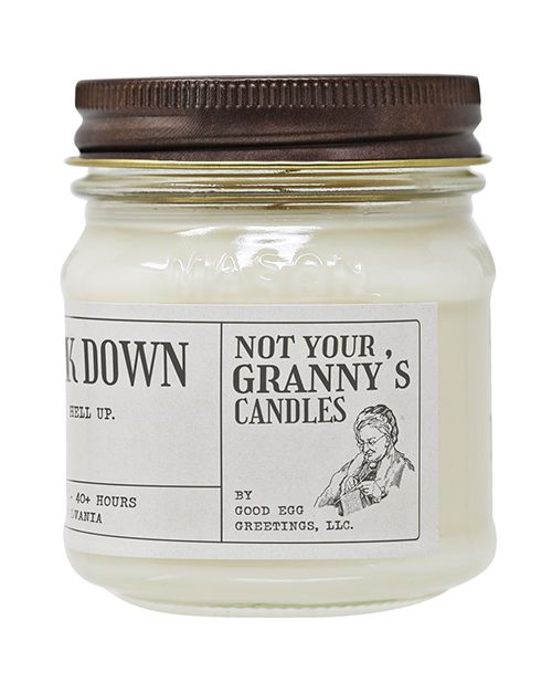 Not Your Granny's Candles- 7 Different Sayings - Funny Candle Gift - 8 oz Soy Wax - NEW!
