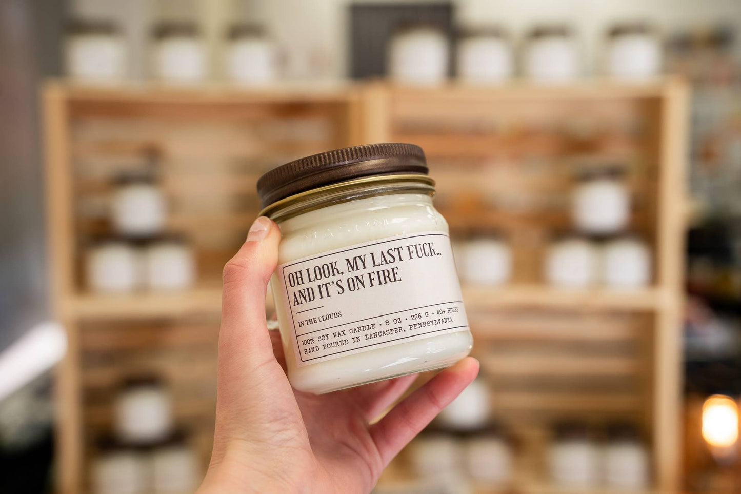 Oh Look, My Last F!ck, And It's On Fire - Funny Candle 8oz Soy Wax