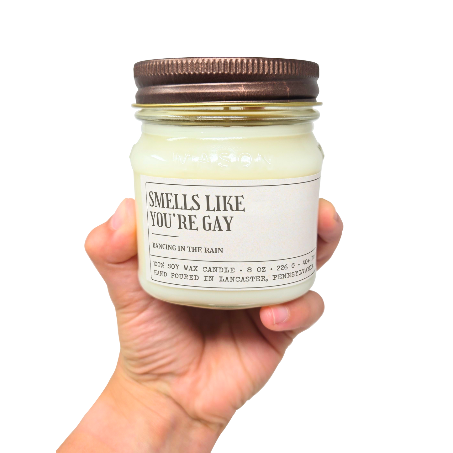 Smells Like You're Gay - Funny LGBTQIA+ Coming Out Gift - 8oz Soy Wax Candle