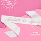 Bride To Be Sash- 5 LEFT! - VALGINA.com