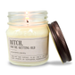 B!tch You're Getting Old - Funny Birthday Gift - 8oz Soy Wax Candle - VALGINA.com