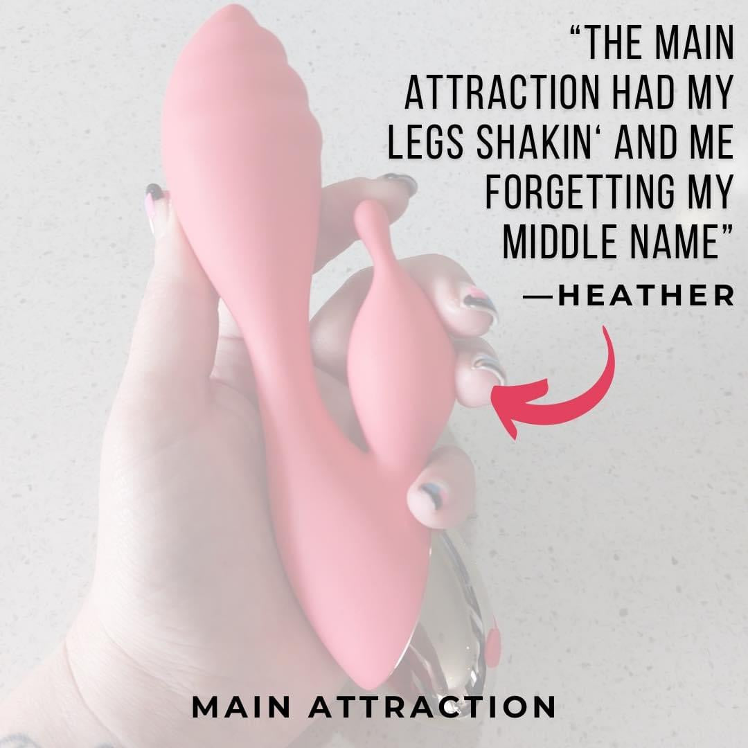 Main Attraction - BEST SELLER!