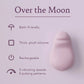 Over The Moon - Real Feel Technology - VALGINA.com