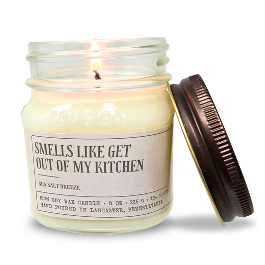 Smells Like Get Out Of My Kitchen - Funny Gift For Mom - 8oz Soy Wax Candle