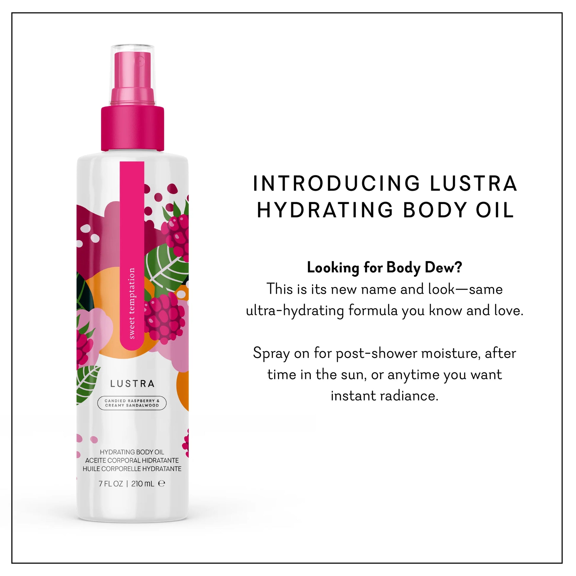 Lustra hydrating body oil bottle with pink spray nozzle on a white background. lustra body dew sweet temptation sweet temptation pure romance www.VALGINA.com 